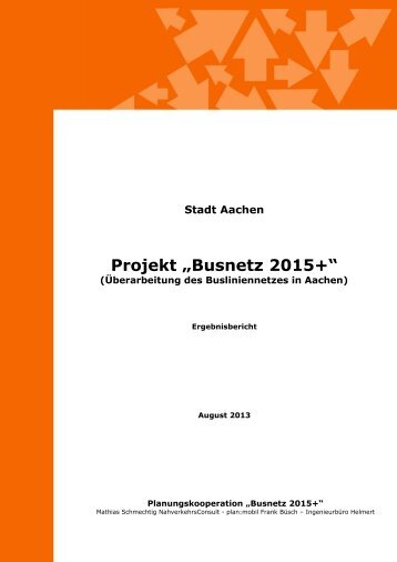 Projekt „Busnetz 2015+“ - Stadt Aachen