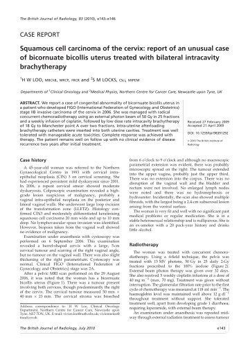 Squamous cell carcinoma of the cervix: report of an unusual case of ...