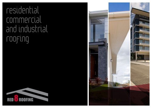 residential commercial and industrial roofing - Red 8 Roofing