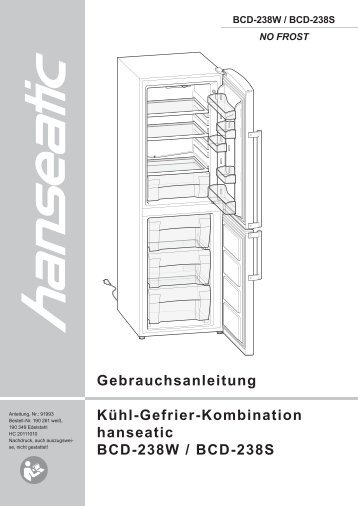 Gebrauchsanleitung Kühl-Gefrier-Kombination hanseatic ... - Schwab