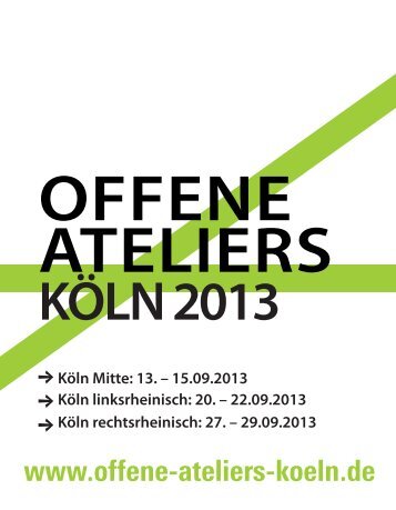 Offene Ateliers_ 2013_Heft_edit-1.indd - BBK Köln e.V.