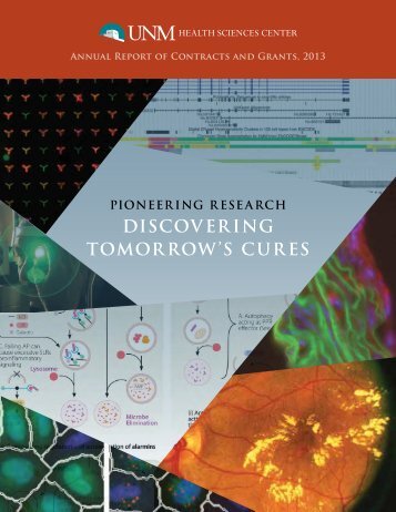 discovering tomorrow's cures - Health Sciences Center - University ...