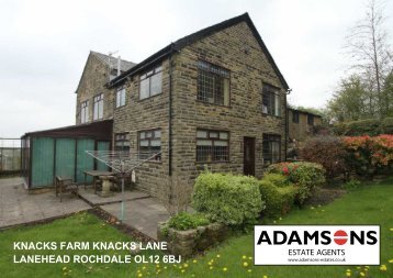 knacks farm knacks lane lanehead rochdale ol12 6bj £495000