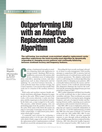 Outperforming LRU with an Adaptive Replacement Cache Algorithm