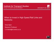 Institute for Transport Studies When to invest in High Speed Rail ...