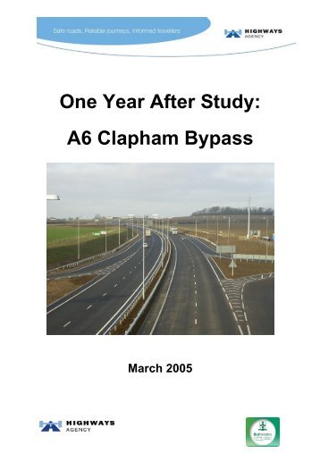 One Year After Study: A6 Clapham Bypass
