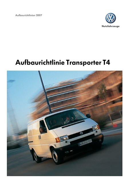 Aufbaurichtlinie Transporter T4 - umbauportal.de