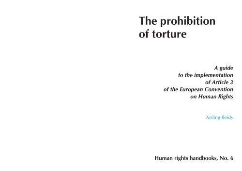 The prohibition of torture - European Court of Human Rights