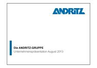 Unternehmenspräsentation August 2013 Die ANDRITZ-GRUPPE