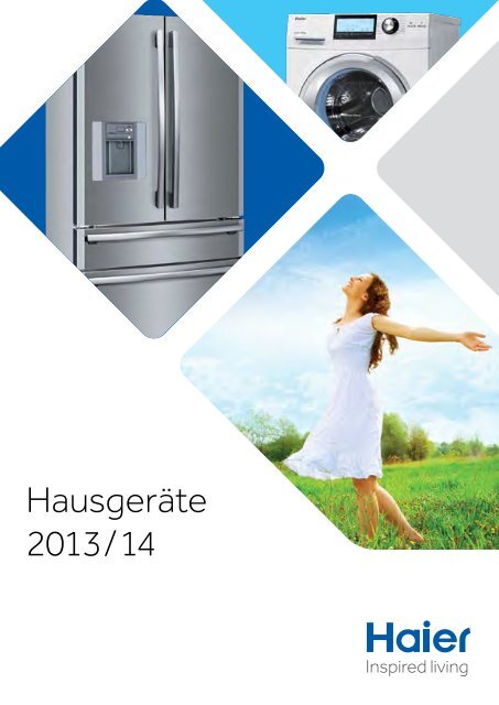 Hausgeräte 2013 / 14 - Haier