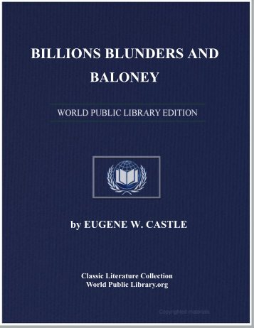 BILLIONS BLUNDERS AND BALONEY - World eBook Library