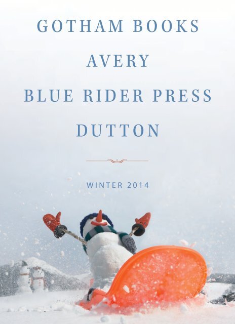 gotham books avery blue rider press dutton - Bookseller Services ...