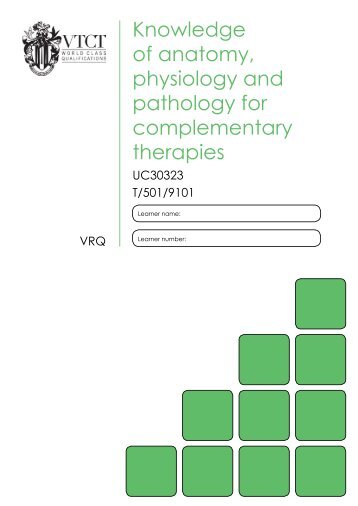 Knowledge of anatomy, physiology and pathology for ... - VTCT