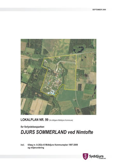 DJURS SOMMERLAND ved Nimtofte LOKALPLAN NR ... - 16-12-2009