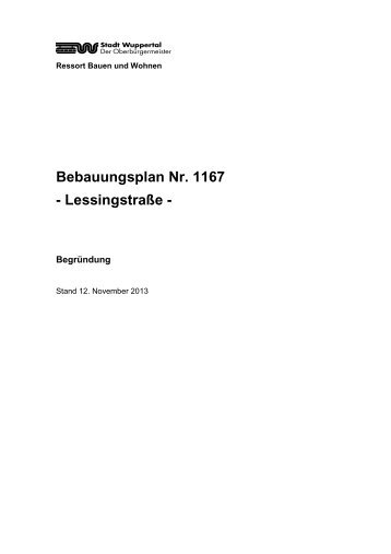 Bebauungsplan Nr. 1167 - Lessingstraße - - Stadt Wuppertal