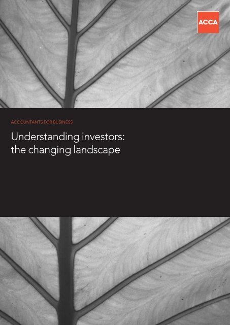 Understanding investors: the changing landscape - ACCA