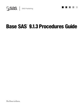 Base SAS 9.1.3 Procedures Guide - Acsu Buffalo