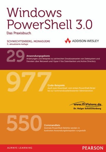 Windows PowerShell 3.0 Das Praxisbuch *978-3 ... - Addison-Wesley