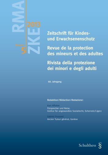 Das Ende der Beistandschaft und die Vermögenssorge - Kurt Affolter