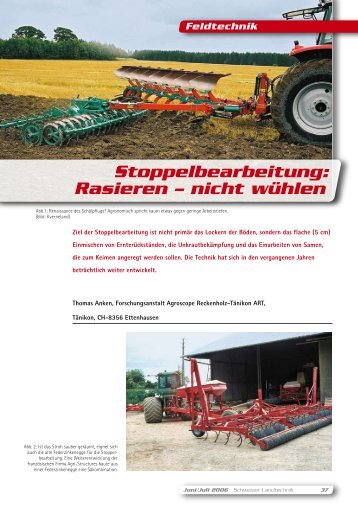 Stoppelbearbeitung: Rasieren – nicht wühlen