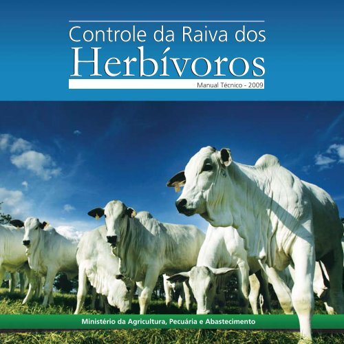 Manual Técnico para o Controle da Raiva em Herbívoros