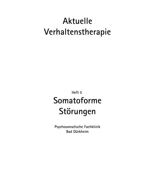 Aktuelle Verhaltenstherapie Heft 5:Somatoforme Störungen (pdf, 150
