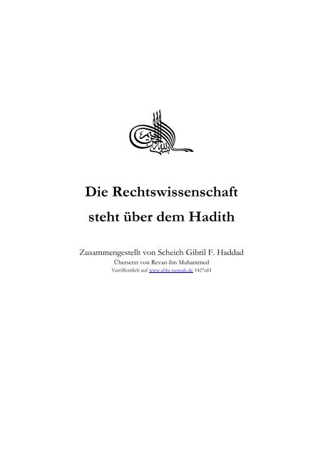 Die Rechtswissenschaft steht über dem Hadith - Ahlu-Sunnah