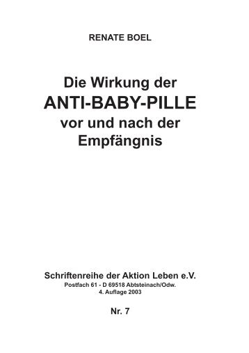 ANTI-BABY-PILLE - AKTION LEBEN e.V