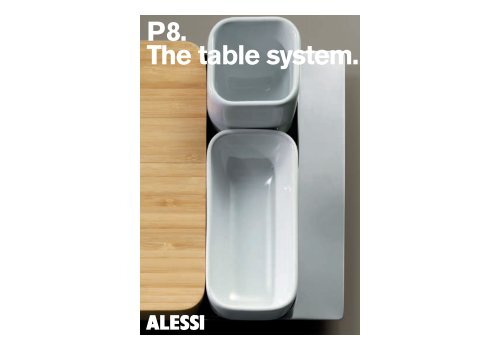 P8. The table system.