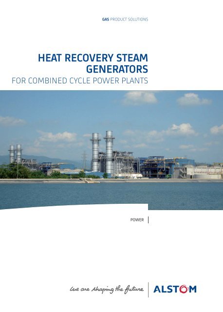 Heat recovery steam generators for combined cycle plants - Alstom