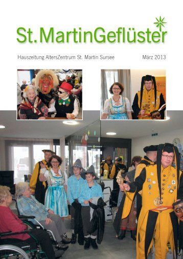 Hauszeitung AltersZentrum St. Martin Sursee März 2013