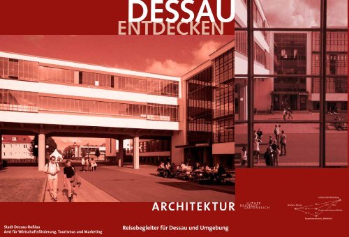 Architektur - Tourismusregion Anhalt-Dessau-Wittenberg