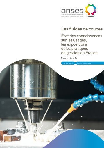 Les fluides de coupes - Anses