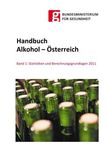 Handbuch Alkohol – Österreich Band 1: Formeln und Zahlen 2011