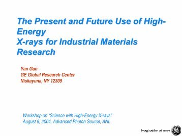 The Present and Future Use of High- Energy X-rays for Industrial ...