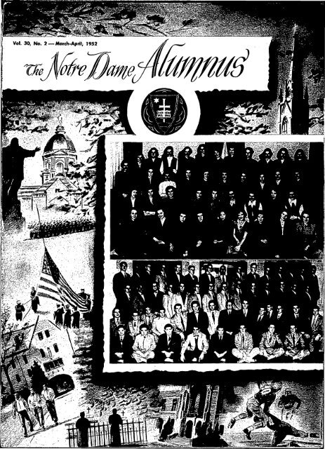 Notre Dame Alumnus, Vol. 30, No. 02 -- March-April 1952 - Archives ...