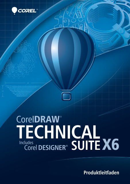 CorelDRAW Technical Suite X6 Produktleitfaden - ARP