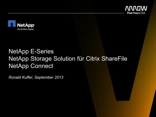 NetApp E-Series NetApp Storage Solution für ... - Arrow ECS GmbH