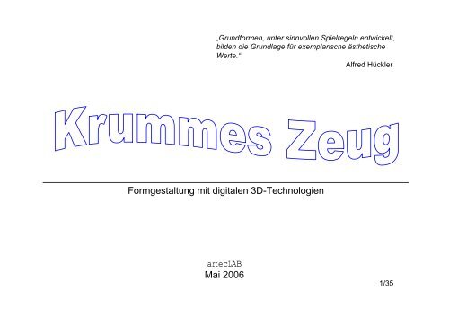 Krummes Ding -Zur Formgestaltung mit digitalen 3D-Technologien