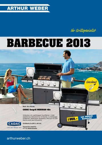 Prospekt Barbecue 2013 (pdf) - Arthur Weber AG