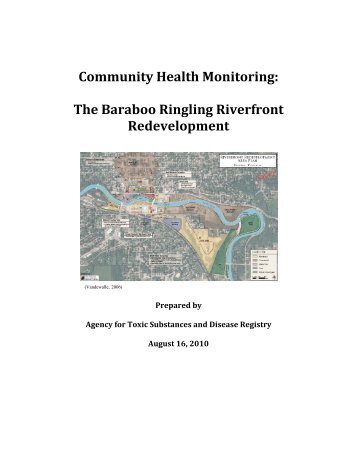 Community Health Monitoring: The Baraboo Ringling Riverfront ...