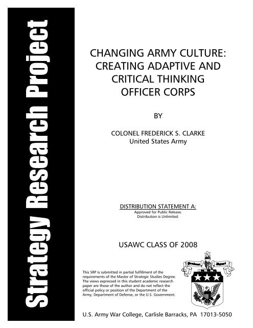 CHANGING ARMY CULTURE: CREATING ADAPTIVE AND ...