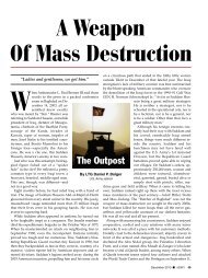 The Outpost: A Weapon of Mass Destruction