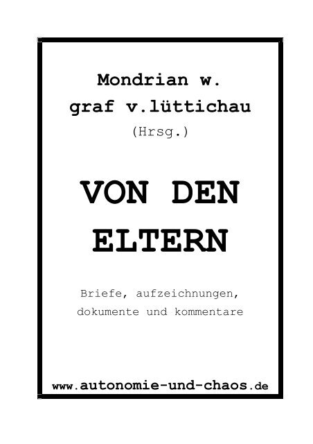 Mondrian w. graf v.lüttichau - Autonomie und Chaos