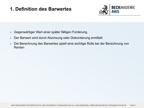 Definition und Berechnung des Barwertes - AWS Arbeitskreis für ...