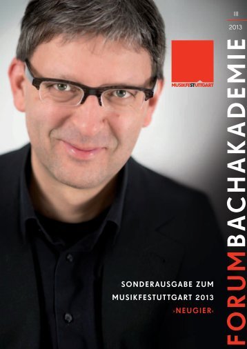 F O R U M B A C H A K A D E M IE - Internationale Bachakademie ...