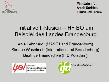 Initiative Inklusion – HF BO am Beispiel des Landes Brandenburg ...