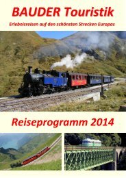 Reiseprogramm 2014 - BAUDER-Eisenbahntouristik