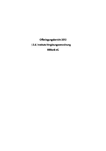 Offenlegungsbericht Offenlegungsbericht 2012 i.S.d. ... - BBBank eG