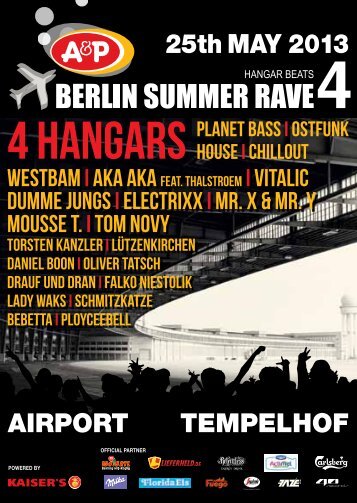 25th MAY 2013 - A&P Berlin Summer Rave